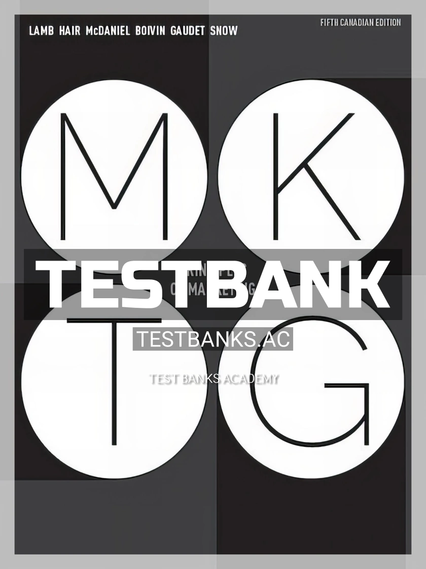 9780176910075-TEST-BANK Test Bank for MKTG 5 5th CA Edition by Lamb