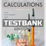 Test Bank for Dosage Calculations 5th CA Edition by Pickar