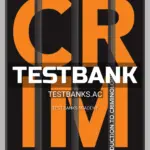 Test Bank for CRIM Introduction to Criminology 4th CA Edition by Hoffman