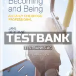 Test Bank for Becoming and Being an Early Childhood Professional 1st CA Edition by Bertrand