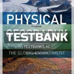 Test Bank for Physical Geography Global Environment 5th Edition by Mason