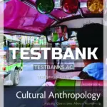 Test Bank for Cultural Anthropology Asking Questions About Humanity 2nd Edition by Welsch