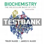 Test Bank for Biochemistry The Molecular Basis of Life 7th Edition by McKee