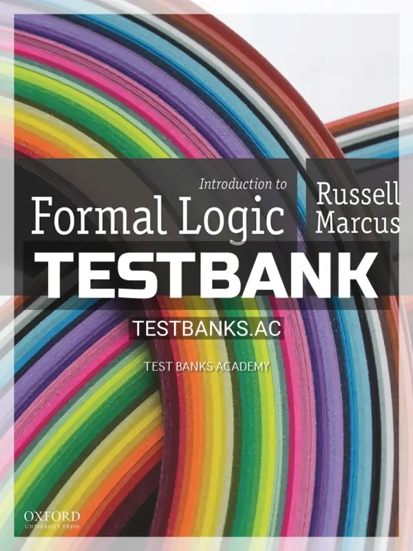 Test Bank for Introduction to Formal Logic 1st Edition by Marcus