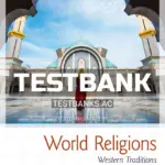 Test Bank for World Religions Western Traditions 5th Edition by Hussain