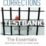 Test Bank for Corrections The Essentials 1st Edition by Burek