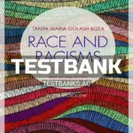 Test Bank for Race and Racisms A Critical Approach Brief 2nd Edition by Golash-Boza