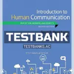 Test Bank for Introduction to Human Communication Perception Meaning and Identity 2nd Edition by Beauchamp