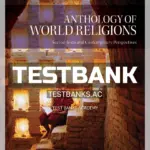 Test Bank for Anthology of World Religions Sacred Texts and Contemporary Perspectives 1st Edition by Vaughn