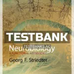 Test Bank for Neurobiology Functional Approach 1st Edition by Striedter