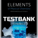 Test Bank for Elements of Physical Chemistry 7th Edition by Atkins