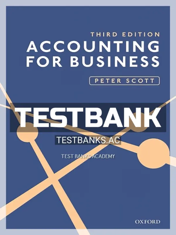 Test Bank for Accounting for Business 3rd Edition by Scott