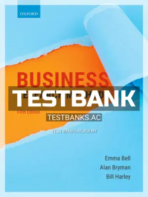Test Bank for Business Research Methods 5th Edition by Bell