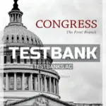 Test Bank for Congress First Branch 1st Edition by Theriault