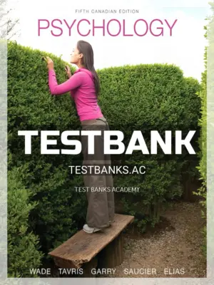 Test Bank for Psychology 5th CA Edition by Wade
