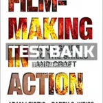 Test Bank for Filmmaking in Action 1st Edition by Leipzig