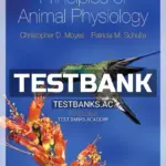 Test Bank for Principles of Animal Physiology 3rd CA Edition by Moyes