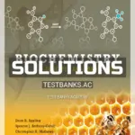 Solutions Manual for Biochemistry Concepts and Connections 1st Edition by Appling