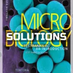Solutions Manual for Microbiology An Introduction 12th Edition by Tortora