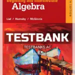 Test Bank for Beginning and Intermediate Algebra 6th Edition by Lial