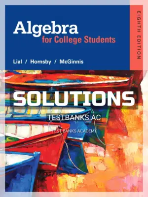Solutions Manual for Algebra for College Students 8th Edition by Lial