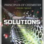 Solutions Manual for Principles of Chemistry A Molecular Approach 3rd Edition by Tro