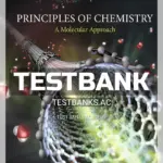 Test Bank for Principles of Chemistry A Molecular Approach 3rd Edition by Tro