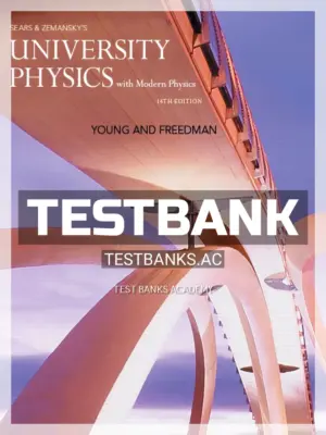 Test Bank for University Physics with Modern Physics 4th Edition by Young