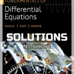 Solutions Manual for Fundamentals of Differential Equations 9th Edition by Nagle