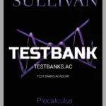 Test Bank for Precalculus 10th Edition by Sullivan
