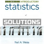Solutions Manual for Introductory Statistics 10th Edition by Weiss