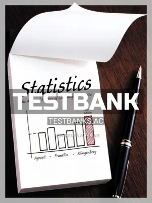 Test Bank for Statistics 4th Edition by Agresti
