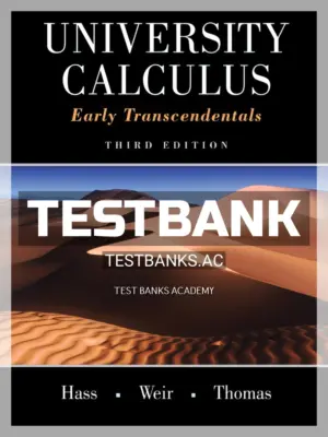 Test Bank for University Calculus Early Transcendentals 3rd Edition by Hass