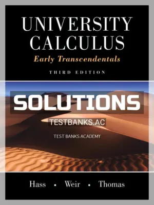 Solutions Manual for University Calculus Early Transcendentals 3rd Edition by Hass