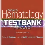 Test Bank for Rodak's Hematology 5th Edition by Keohane