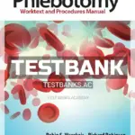 Test Bank for Phlebotomy 4th Edition by Warekois