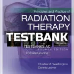 Test Bank for Principles and Practice of Radiation Therapy 4th Edition by Washington