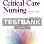 Test Bank for Priorities in Critical Care Nursing 7th Edition by Urden