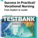 Test Bank for Success in Practical Vocational Nursing 8th Edition by Knecht