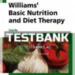 Test Bank for Williams' Basic Nutrition and Diet Therapy 15th Edition by Nix
