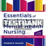 Test Bank for Essentials of Psychiatric Mental Health Nursing 3rd Edition by Varcarolis