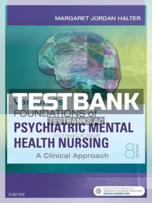 Test Bank for Varcarolis Foundations of Psychiatric Mental Health Nursing 8th Edition by Halter