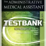 Test Bank for Kinn's the Administrative Medical Assistant 13th Edition by Procto