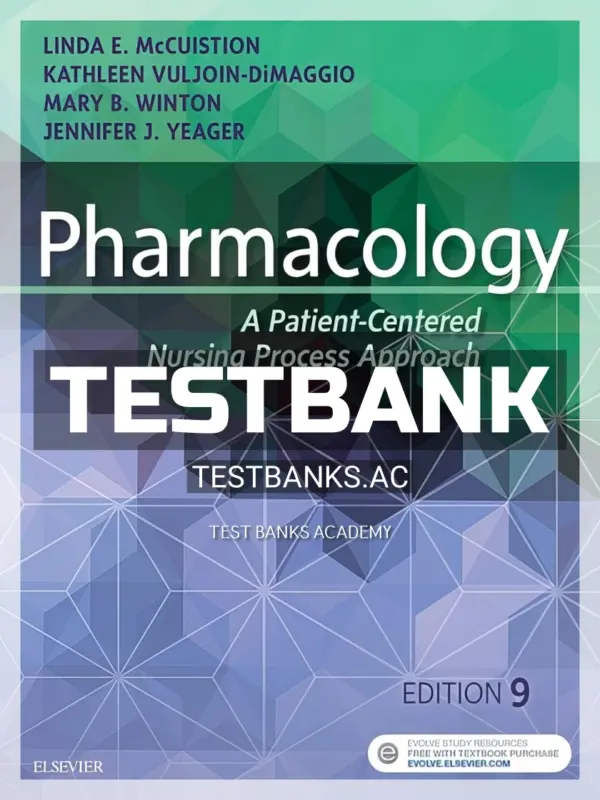Test Bank for Pharmacology 9th Edition by McCuistion