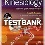 Test Bank for Kinesiology Skeletal System and Muscle Function 3rd Edition by Muscolino