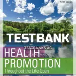 Test Bank for Health Promotion Throughout the Life Span 9th Edition by Edelman