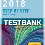 Test Bank for Buck's Step by Step Medical Coding 2018 Edition 1st Edition by Elsevier