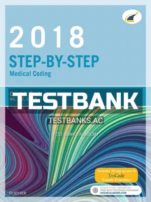 Test Bank for Buck's Step by Step Medical Coding 2018 Edition 1st Edition by Elsevier