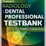 Test Bank for Frommer's Radiology for the Dental Professional 10th Edition by Stabulas-Savage
