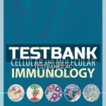 Test Bank for Cellular and Molecular Immunology 9th Edition by Abbas